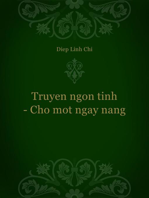 Cover image for Truyen ngon tinh--Cho mot ngay nang